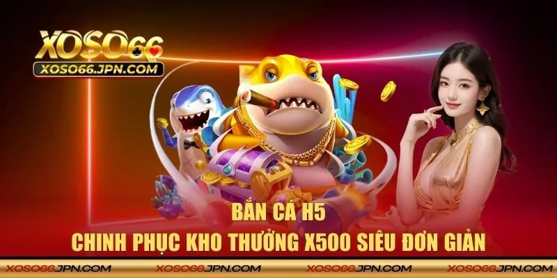 Bắn cá H5