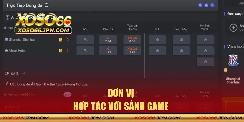 Đơn vị hợp tác với sảnh game 