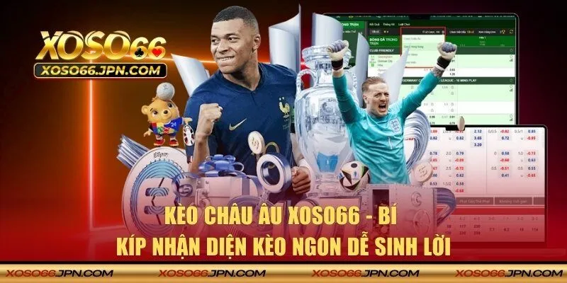 Kèo châu Âu