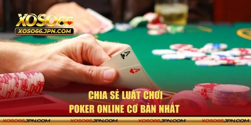 Luật chơi cơ bản cho người mới gia nhập